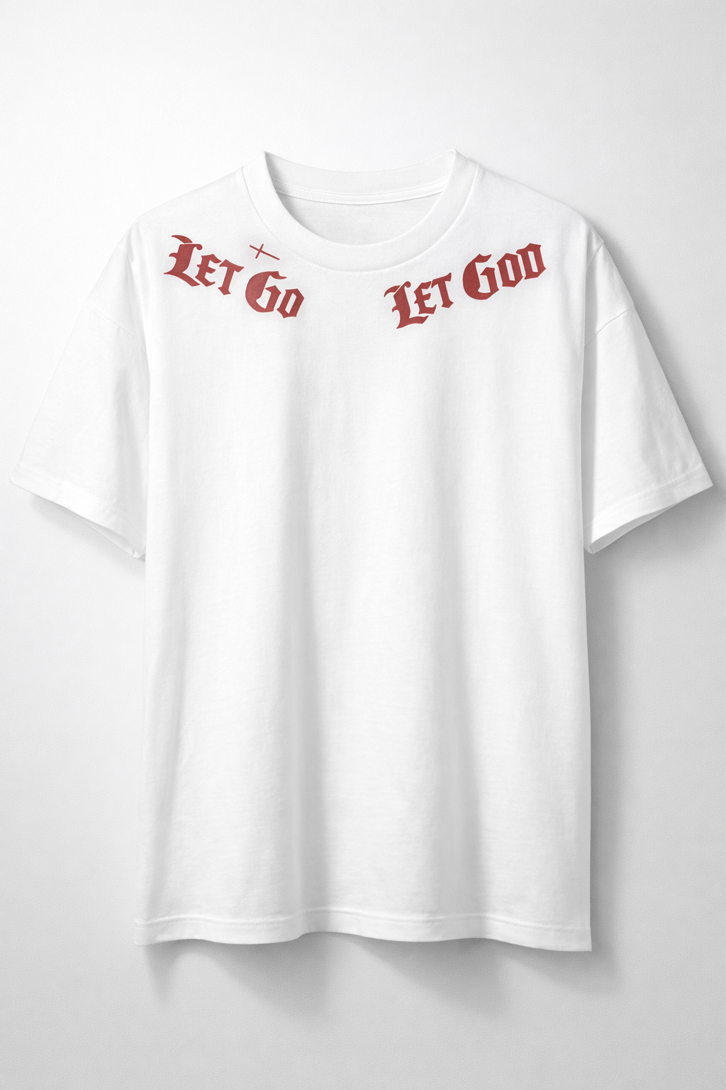 Let God T-shirt